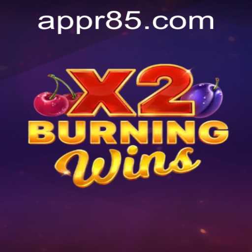 Explore the Exciting World of BurningWinsX2 with R85.COM