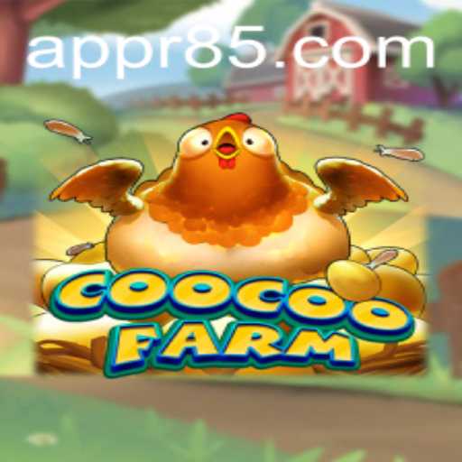 CooCooFarm: An Engaging Farming Adventure with R85.COM
