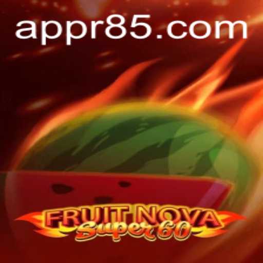 FruitNovaSuper60: A Captivating Gaming Experience